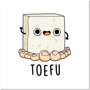 Toe-fu Cute Tofu Pun Posters and Art